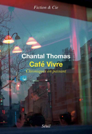 Café Vivre : Chroniques en passant