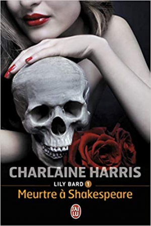 Lily Bard, tome 1 : Meurtre à Shakespeare