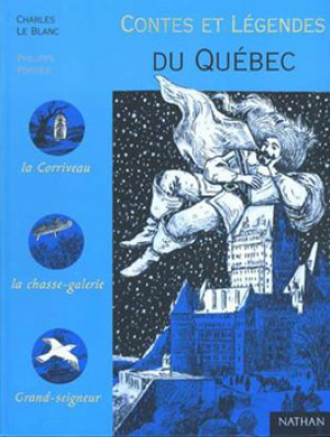 Contes et legendes du Quebec