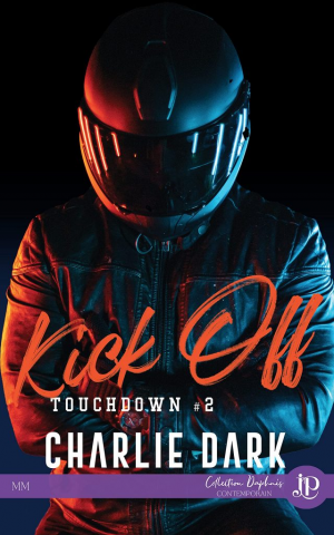 Touchdown, Tome 2 : Kick Off