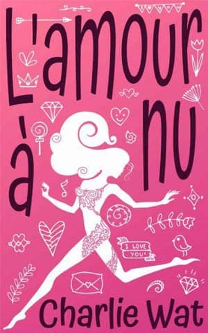 L’amour à nu (2017)