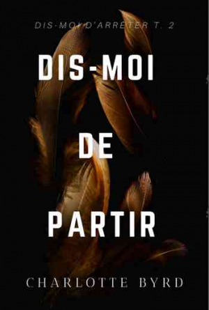 Dis-moi de partir