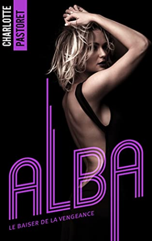 Alba: le baiser de la vengeance