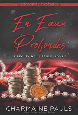 Le requin de la pègre – Tome 2: En eaux profondes