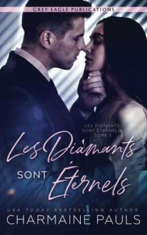 Les Diamants sont éternels, Tome 3 : Les Diamants sont éternels