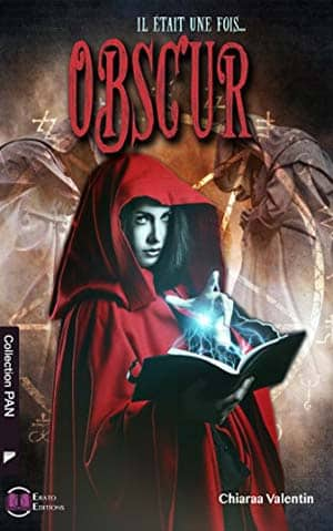 Obscur – Il était une fois