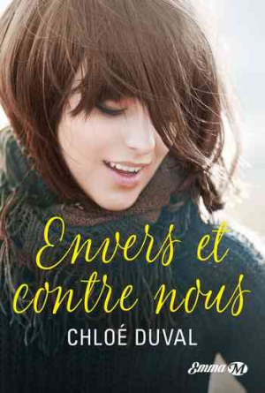 Au bout du monde, Tome 2 : Envers et contre nous