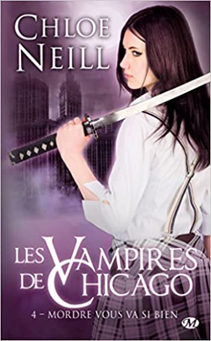 Les Vampires de Chicago, tome 4 : Mordre vous va si bien