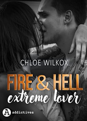 Fire & Hell. Extreme Lover