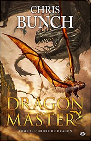 Dragon Master, tome 2 : L’ordre du dragon
