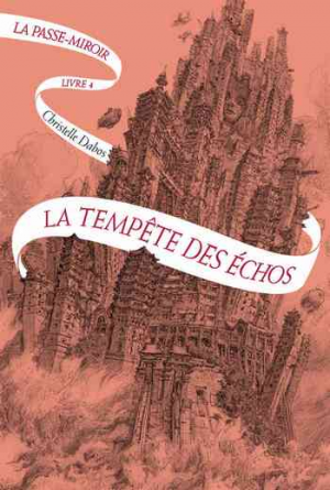 La Passe-miroir, Livre 4 : La Tempête des échos