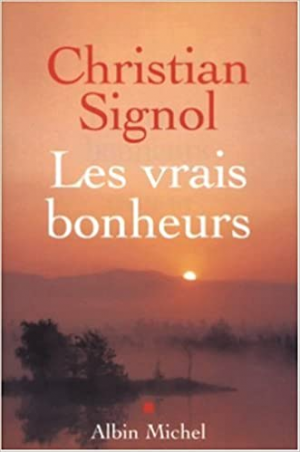 Les Vrais bonheurs