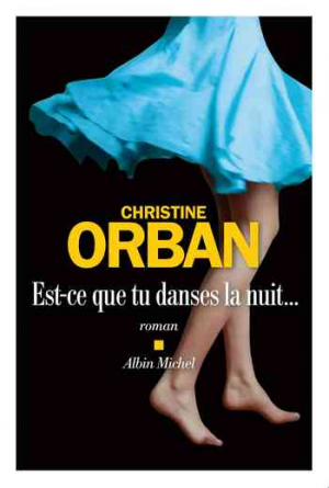 Est-ce que tu danses la nuit…