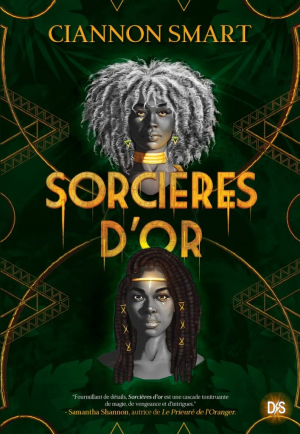 Sorcières d’or, Tome 1