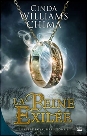 Les Sept Royaumes, tome 2 : La reine exilée