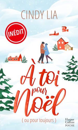 A toi pour Noël (ou pour toujours)