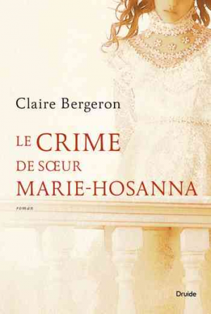 Le crime de sœur Marie-Hosanna