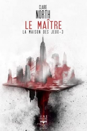 La Maison des jeux, Tome 3 : Le Maître