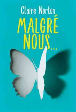 Malgré nous