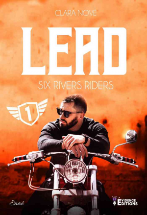Six rivers Riders, Tome 1 : Lead