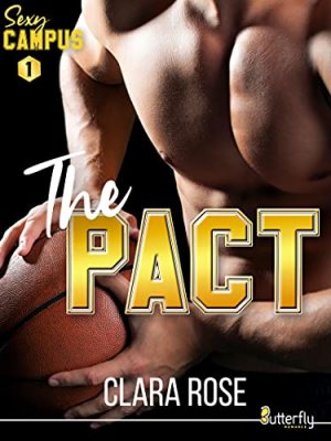 Sexy Campus, Tome 1 : The pact
