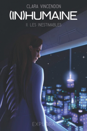 (In)humaine, Tome 2 : Les Inestimables