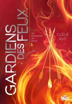 Gardiens des feux – Les Messagers des Vents – Tome 3
