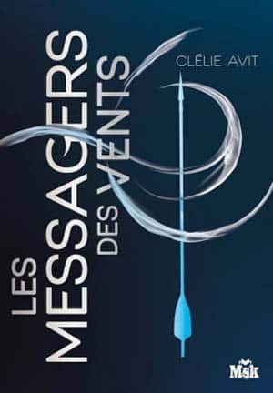 Les Messagers des vents, Tome 1