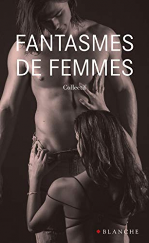 Fantasmes de femmes
