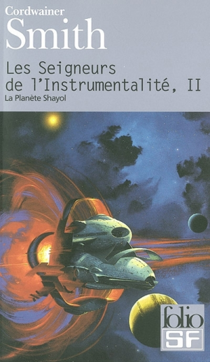 Les Seigneurs de l’instrumentalité, tome 2 : La Planète Shayol