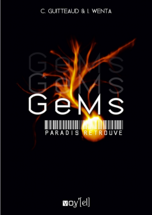 GeMs, Tome 3 : Paradis retrouvé