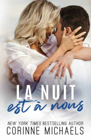 Second Time Around, Tome 1 : La nuit est à nous