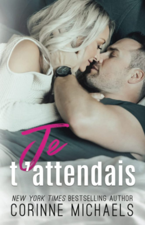 Second Time Around, Tome 3 : Je t’attendais