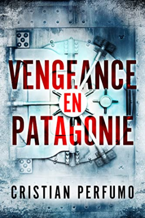 Vengeance en Patagonie