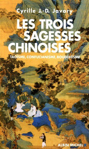 Les trois sagesses chinoises