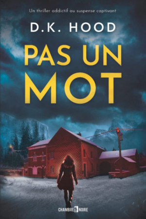 Alton et Kane, Tome 1 : Pas un mot