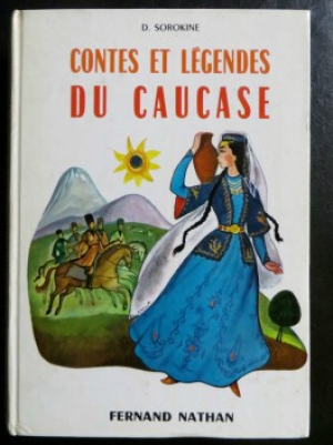 Contes et Legendes du Caucase