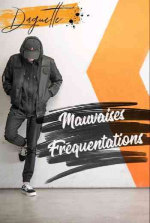 Mauvaises Fréquentations