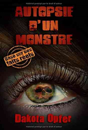 Autopsie d’un Monstre