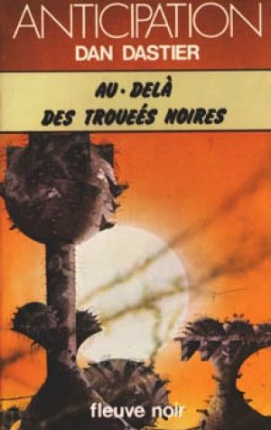 Au delà des trouées noires