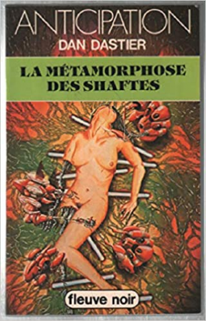 La métamorphose des Shaftes