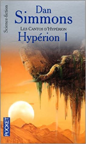 Les Cantos d’Hypérion, tome 1 : Hypérion 1