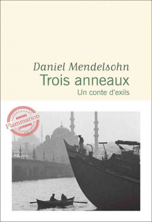 Trois anneaux : Un conte d’exils