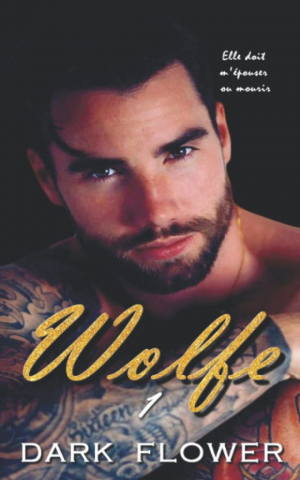 Wolfe, Tome 1