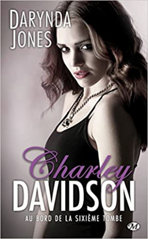 Charley Davidson, Tome 6 : Au bord de la sixième tombe