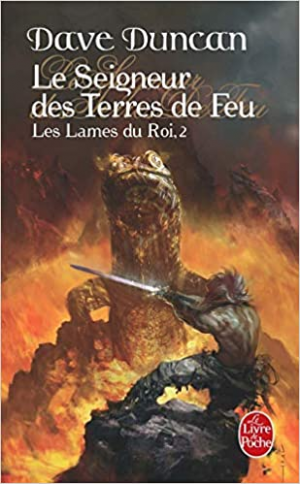 Les Lames du Roi, Tome 2 : Le Seigneur des Terres de Feu