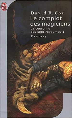 1001Ebooks - La couronne des 7 royaumes, Tome 1 : Le complot des magiciens La couronne des 7 royaumes, Tome 1 : Le complot des magiciens