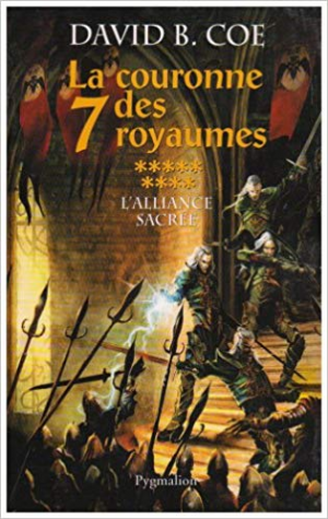 La couronne des 7 royaumes, Tome 9 : L’alliance sacrée