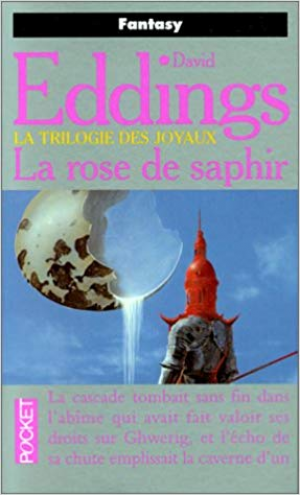 La trilogie des joyaux, N° 3 : La rose de saphir