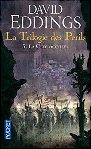 La trilogie des périls, Tome 3 : La cité occulte